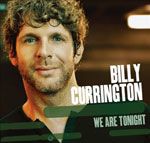 Billy Currington - We are Tonight - 2013