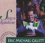 Eric Michael Gillett - Sing a Rainbow - 1993