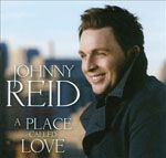 Johnny Reid - A Place Called Love - 2010