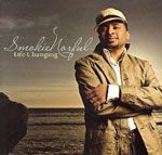 Smokie Norful - Life Changing - 2006